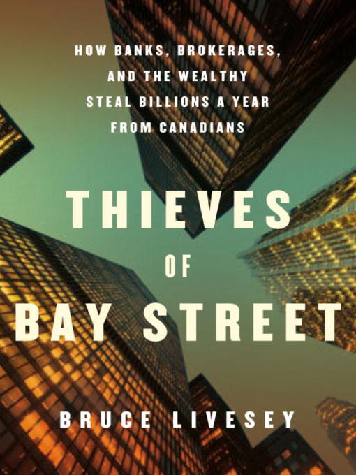 Title details for Thieves of Bay Street by Bruce Livesey - Available